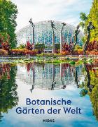 Botanische Gärten der Welt