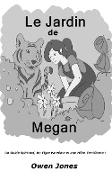 Le Jardin de Megan (La Serie de Megan, #15)
