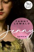 Jenny | Der große Frauen- und Emanzipationsroman von Fanny Lewald | Reclams Klassikerinnen